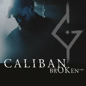收聽Caliban的brOKen (edit)歌詞歌曲