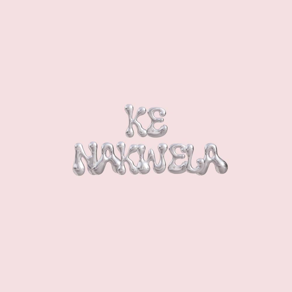 KE NAKWELA 2.0 (Explicit)