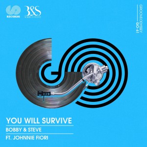 Bobby & Steve的专辑You Will Survive