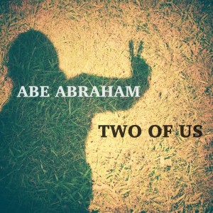 Abe Abraham的專輯Two of Us / Behind the Blue