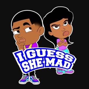 收聽Tony Willrich的I Guess She Mad (Explicit)歌詞歌曲