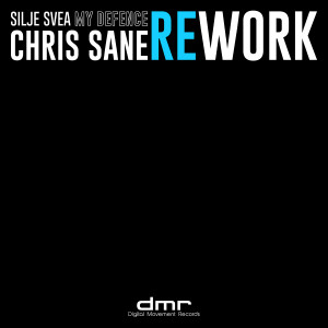 Silje Svea的专辑My Defence (Chris Sane Rework)