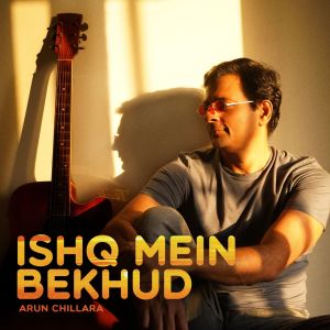 Arun Chillara的專輯Ishq Mein Bekhud