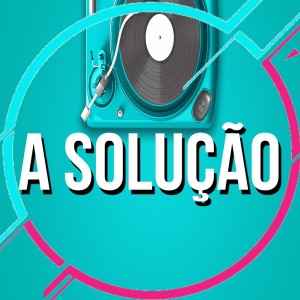Dengarkan lagu A Solução nyanyian Marcos Silva dengan lirik