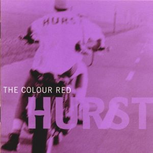 收聽Colour Red, The的Hurst歌詞歌曲