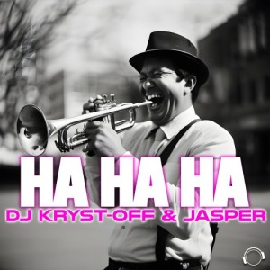 ดาวน์โหลดและฟังเพลง Ha Ha Ha พร้อมเนื้อเพลงจาก DJ Kryst-Off