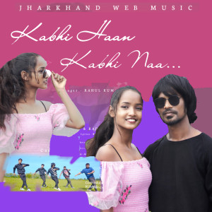 Album Kabhi Ha Kabhi Na from Radha Rani