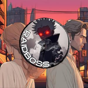 RaidBoss的專輯I Wanna Know