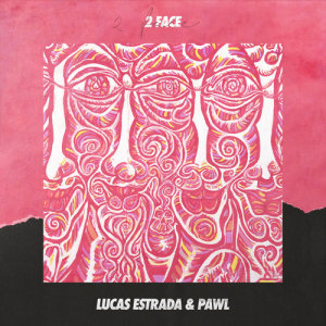 Lucas Estrada的專輯2face