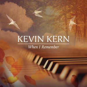 Album When I Remember from Kevin Kern