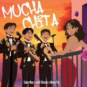 Cake Mac的專輯MUCHACHITA (feat. Mayofly & Jalil Chavez)