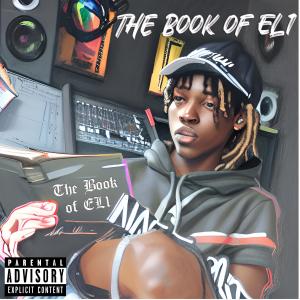 อัลบัม The Book of EL1: EP (Explicit) ศิลปิน EL1