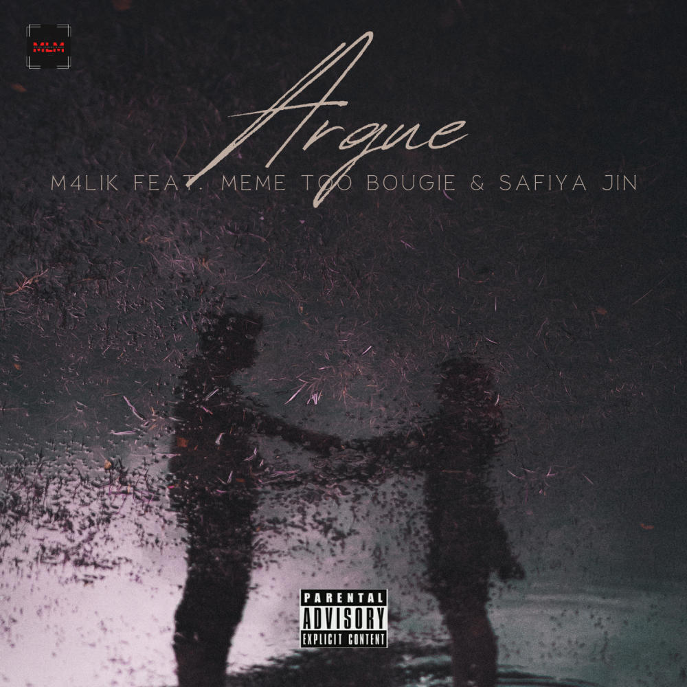 Argue (feat. Meme Too Bougie & Safiya Jin) (Explicit)