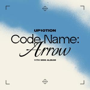 อัลบัม Code Name: Arrow ศิลปิน UP10TION