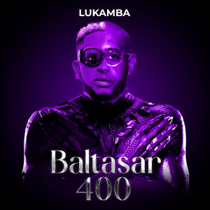 Album Baltasar 400 from LUKAMBA
