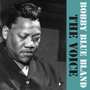 Bobby 'Blue' Bland的專輯The Voice