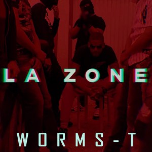 收聽Worms-T的La zone (Explicit)歌詞歌曲