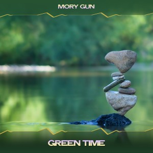 อัลบัม Green time ศิลปิน Mory Gun