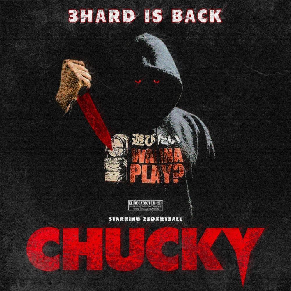 Chucky (feat. 2sdxrt3all) (Explicit)