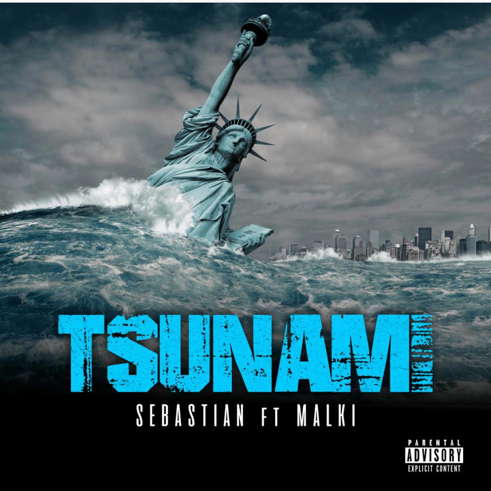 Tsunami (feat. Malki) (Explicit)