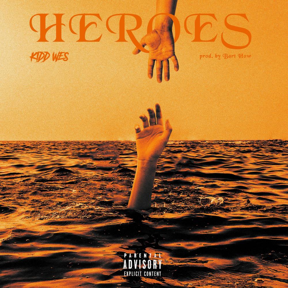 Heroes (Explicit)