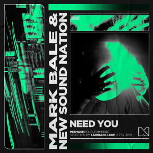 Album Need You from Mark Bale