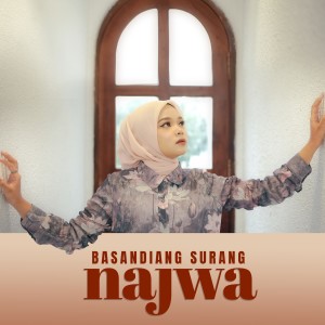 Najwa的专辑Basandiang Surang