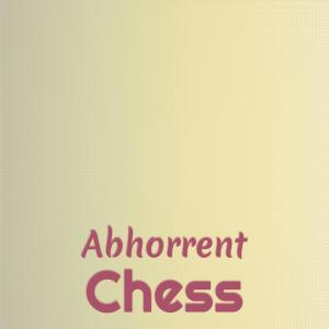 Album Abhorrent Chess oleh Various