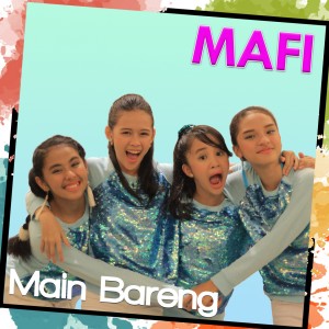 收聽Mafi的Main Bareng歌詞歌曲
