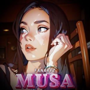 FanaryZ的專輯Musa
