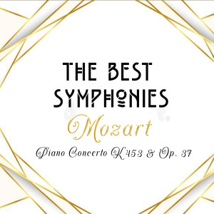 Camerata Labacensis的专辑The Best Symphonies, Mozart - Piano Concerto K 453 - Beethoven Piano Concerto Op. 37