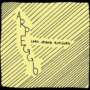 收聽Lars Jakob Rudjord的Arpeggio歌詞歌曲