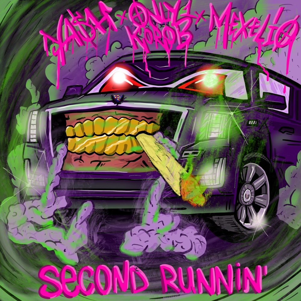 Second Runnin' (Explicit)