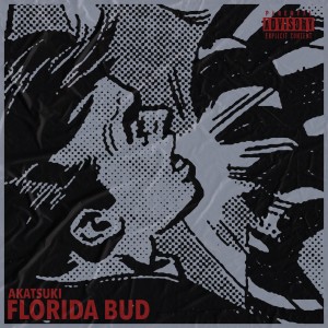 Florida Bud (Explicit)