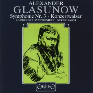 Glazunov: Symphony No. 3 & Concert Waltz No. 2