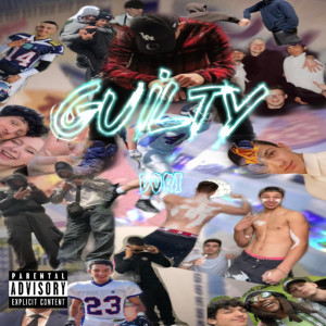 Album Guilty (Explicit) oleh Dori