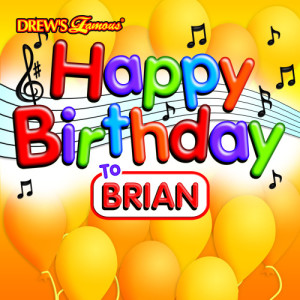 收聽The Hit Crew的Happy Birthday to Brian歌詞歌曲