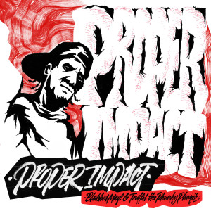 Album Proper Impact (Explicit) from Blabbermouf