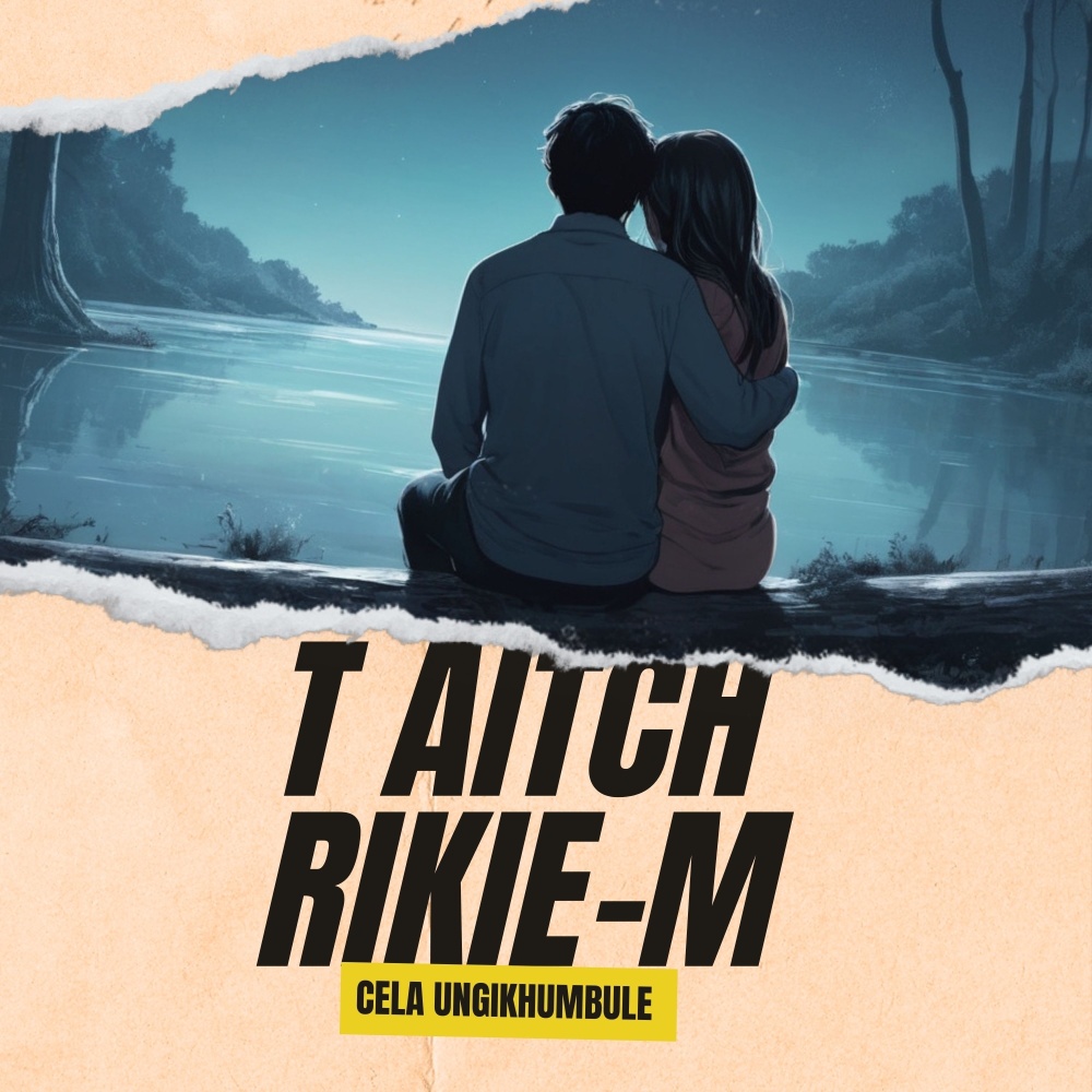Cela Ungikhumbule