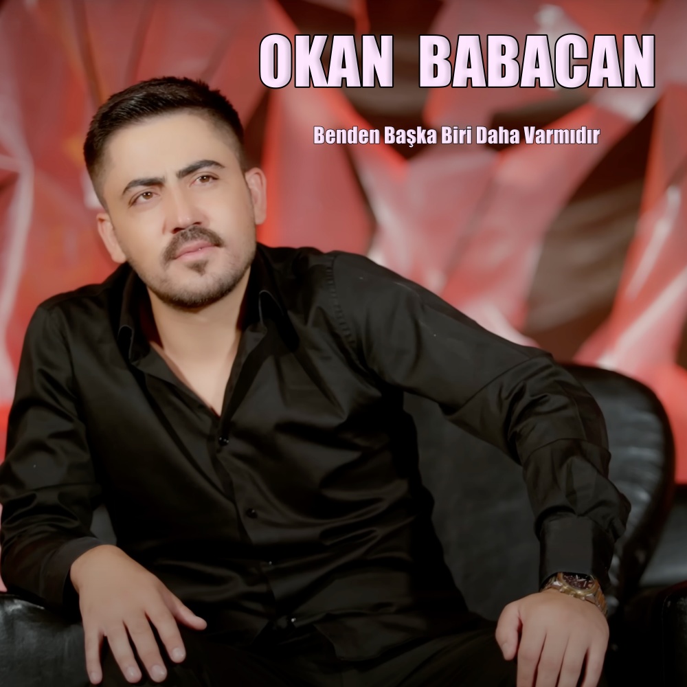 Benden Başka Biri Daha Varmıdır