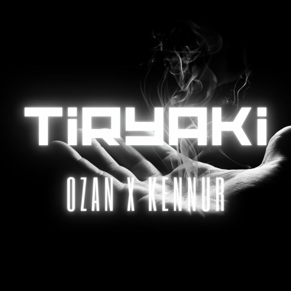 Tiryaki (feat. Ozan) (Explicit)