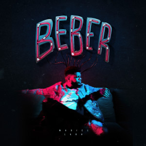 ดาวน์โหลดและฟังเพลง Beber พร้อมเนื้อเพลงจาก Madiel Lara