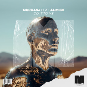 MorganJ的專輯Do It to Me (feat. Alimish)