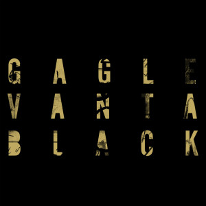 Listen to Vanta Black song with lyrics from GAGLE