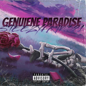 Steezyfrm321的專輯Genuiene Paradise (Explicit)