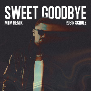 Sweet Goodbye (MTM Phonk Mix) (Explicit)