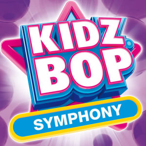 收聽Kidz Bop Kids的Symphony歌詞歌曲