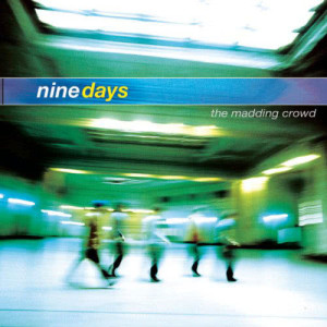 ดาวน์โหลดและฟังเพลง Crazy (Album Version) พร้อมเนื้อเพลงจาก Nine Days