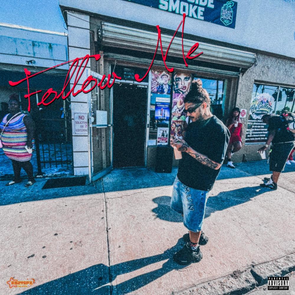 Follow Me (Explicit)