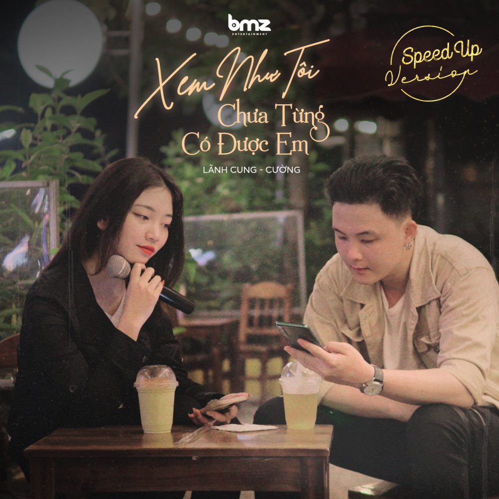 Xem Như Tôi Chưa Từng Có Được Em (Speed Up Version)
